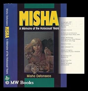 Misha : a Memoire of the Holocaust Years / Misha Delfonseca