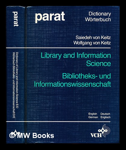 Dictionary of Library and Information Science: English/German, German/English (Parat)