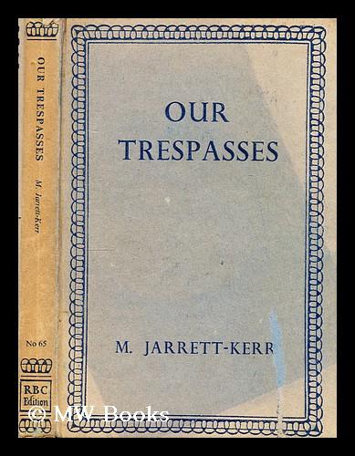 trespasses kennedy trespasses kennedy