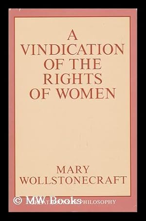 wollstonecraft a vindication wollstonecraft a vindication