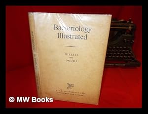 R R Robert Reid Gillies Bacteriology Illustrated By R R - 