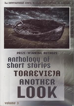 Anthology of Short Stories - Torrevieja Another Look - Volume 3