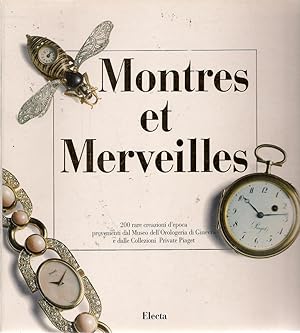 Montres et Merveilles. Ediz. francese e italiana