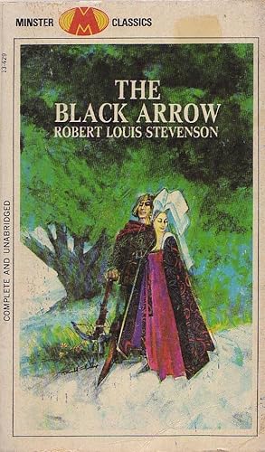 The Black Arrow by Robert Louis Stevenson The Black Arrow by Robert Louis Stevenson