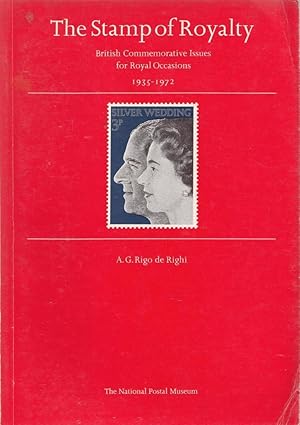 The Stamp of Royalty - British Commemorative Stamps for Royal Occasions 1935-1972