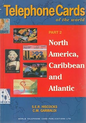 Telephone Cards of the World: North America, Caribbean and Atlantic Pt. 2