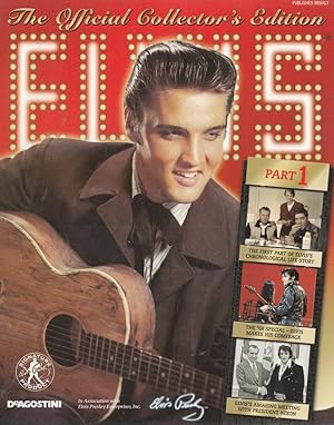 Elvis: The Official Collectors Edition. Part 1