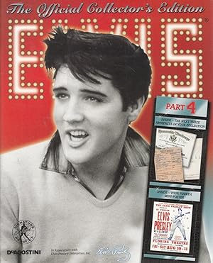 Elvis: The Official Collectors Edition. Part 4