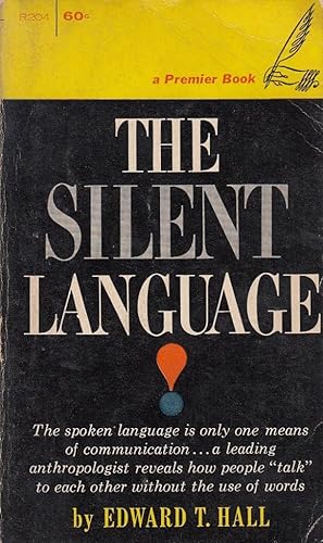 The Silent Language