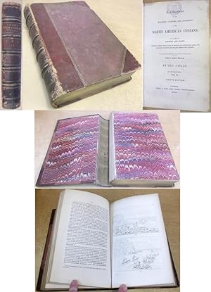 Vol II (2) ONLY - Illustrations of the manners, customs, and condition of the North American Indi...