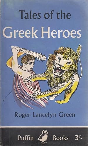 Tales of the Greek Heroes