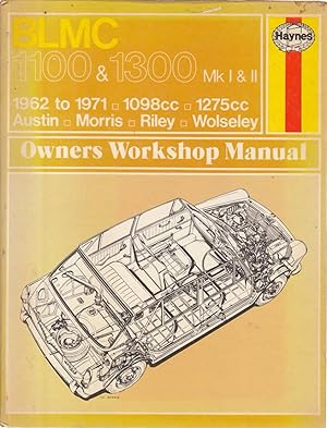 BLMC. 1100 and 1300 Owners Workshop Manual