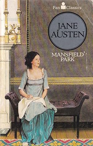Mansfield Park by Jane Austen Mansfield Park by Jane Austen