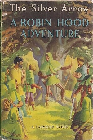 Robin Hood and the Silver Arrow - YouTube