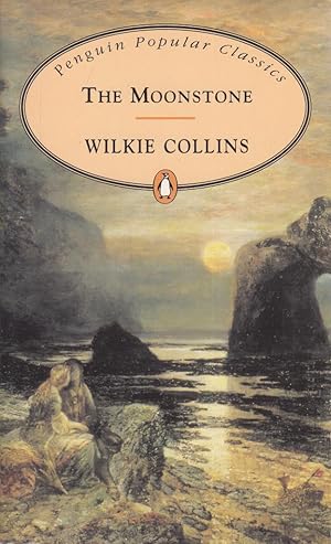 the moonstone by wilkie collins the moonstone by wilkie collins