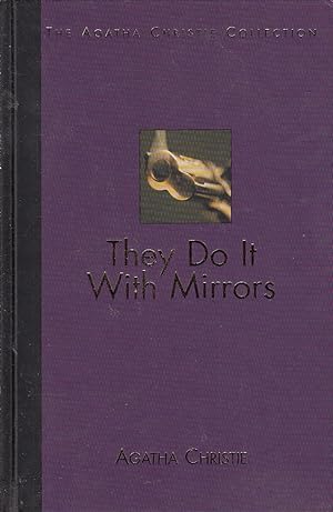 They Do it with Mirrors