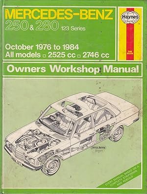 Mercedes-Benz 250 and 280 123 Series 1976-84 Owners Workshop Manual