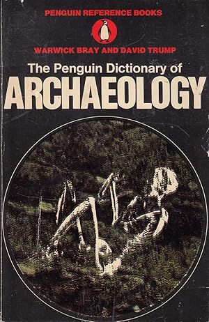 Dictionary of Archaeology (Reference Books)