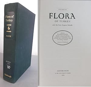 The Flora of Turkey and the East Aegean Islands: v. 6