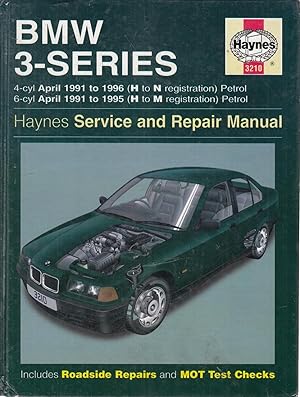 BMW 3-Series (91-96) Service and Repair Manual (Haynes Service and Repair Manuals)