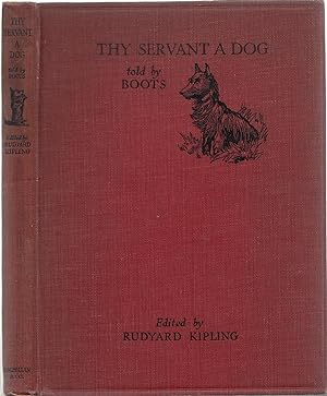 Thy Servant a Dog Told By Boots