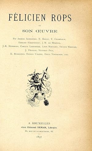 Félicien Rops et son oeuvre par Arsene Alexandre E. Bailly F. Champsaur Edmond Haraucourt J.-M. d...