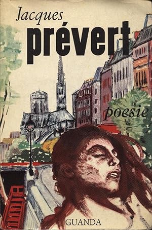 Poesie di Jacques Prevert. Introduzione di Giagni Giandomenico.