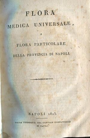 Corso delle botaniche lezioni del Cavaliere Tenore. Tomo IV Flora medica universale e flora parti...