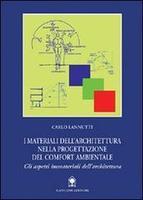 Materiali dell'architettura nella progettazione del comfort ambientale (I) Gli aspetti immaterial...