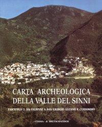 Carta archeologica della Valle del Sinni. Vol. X Fascicolo 2: Da Valsinni a San Giorgio Lucano e ...