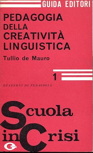 Pedagogia della creativita linguistica.