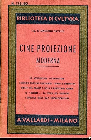 Cine-proiezione moderna. Con 113 incisioni.