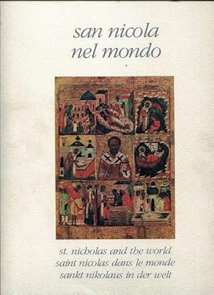 San Nicola nel mondo St. Nicholas and the world Saint Nicolas dans le monde Sankt Nikolaus in der...