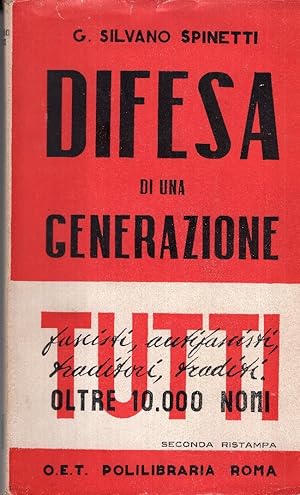 DIFESA DI UNA GENERAZIONE .