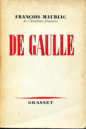 DE GAULLE .