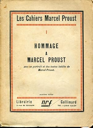 Hommage a Marcel Proust. Avec un portrait et des textes inédits de Marcel Proust.