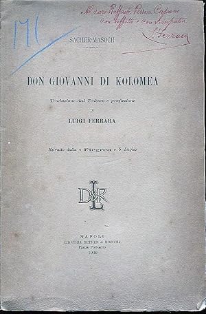 Don Giovanni di Kolomea traduzione dal tedesco e prefazione di Luigi Ferrara. Estratto dalla 'Fle...