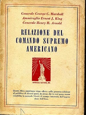 RELAZIONE DEL COMANDO SUPREMO AMERICANO.