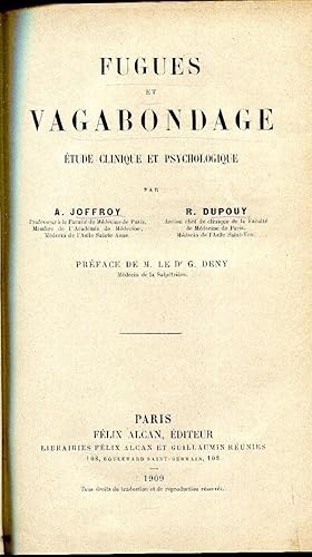 Fugues et vagabondage.