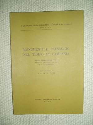 Monumenti e paesaggio nel tempo in Campania. Mostra bibliografica per la settimana dei Beni cultu...