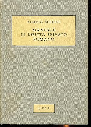 Manuale di diritto privato romano. Terza edizione.