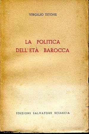 La politica dell'eta barocca.