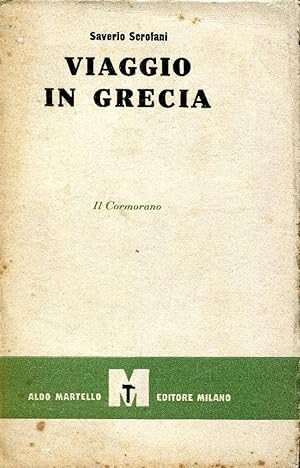 Viaggio in Grecia a cura di Carlo Cordie .