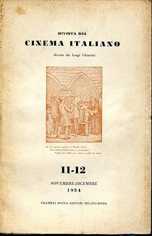 RIVISTA DEL CINEMA ITALIANO nn. 1 4 7 8-9 10 11-12 12 Critica e polemica. DIRETTA DA LUIGI CHIARI...