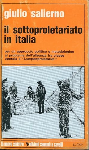 Il sottoproletariato in Italia.
