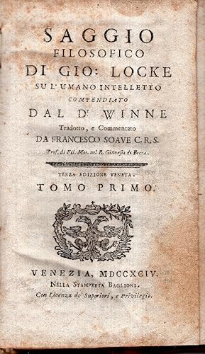 Saggio Filosofico Di Gio Locke Su L'Umano Intelletto Compendiato Dal Dr. Winne. Traotto e Comment...