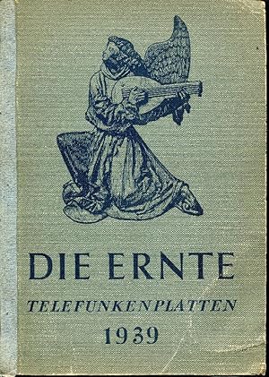 Die Ernte Telefunkenplatten 1939