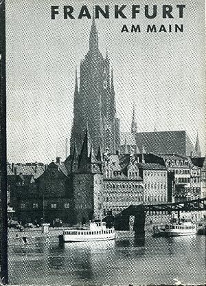 Frankfurt am Main. Aufgenommen von der Staatlichen Bildstelle.