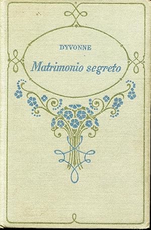 MATRIMONIO SEGRETO.