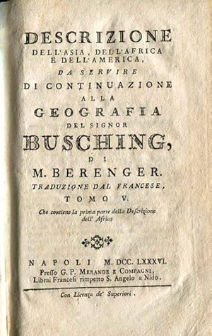 Descrizione dell'Asia dell'Africa e della America da servire di continuazione alla geografia del ...